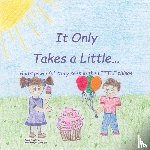 Lewis, Angela - It Only Takes a Little...
