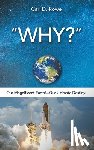 Rowe, Carl D - Why?