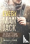 Clubb, Daniel L - Every Man Jack