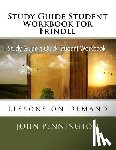 Pennington, John - Study Guide Student Workbook for Frindle: Lessons on Demand