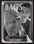 Publishing, Art of the Needle - Bags: 17 Glamorous 1940s Styles for You to Crochet
