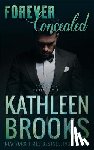 Brooks, Kathleen - Forever Concealed