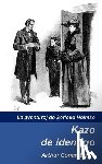 Conan Doyle, Arthur - Kazo de Identigo