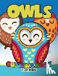Coloring Books for Kids - Owls Coloring Book for Kids: Cute animals Large Patterns to Color for Kids Ages 2-4,4-8