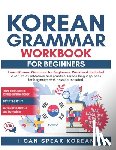 Cho, Yun Jong - I Can Speak Korean For Beginners: I Can Speak Korean For Beginners