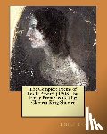 Shorter, Clement King - The Complete Poems of Emily Brontë (1908) by: Emily Bronte, edited by: Clement King Shorter
