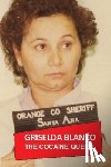 Dauber, Henri - Griselda Blanco: The Cocaine Queen