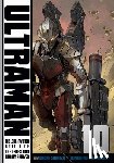 Shimoguchi, Tomohiro, Shimizu, Eiichi - Ultraman, Vol. 10