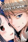 Akasaka, Aka - Kaguya-sama: Love Is War, Vol. 5