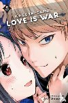 Akasaka, Aka - Kaguya-sama: Love Is War, Vol. 5