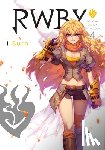 Rooster Teeth Productions, Oum, Monty - RWBY: Official Manga Anthology, Vol. 4