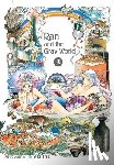 Irie, Aki - Ran and the Gray World, Vol. 3