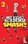 Horikoshi, Kohei, Neda, Hirofumi - My Hero Academia: Smash!!, Vol. 2