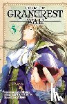 Yotsuba, Makoto - Record of Grancrest War, Vol. 5