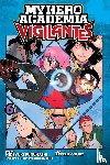 Horikoshi, Kohei, Furuhashi, Hideyuki - My Hero Academia: Vigilantes, Vol. 6