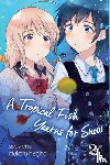 Hagino, Makoto - A Tropical Fish Yearns for Snow, Vol. 2