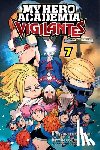 Horikoshi, Kohei, Furuhashi, Hideyuki - My Hero Academia: Vigilantes, Vol. 7