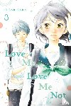 Sakisaka, Io - Love Me, Love Me Not, Vol. 3