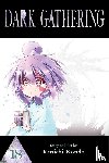 Kondo, Kenichi - Dark Gathering, Vol. 18