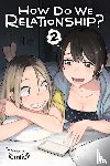 Tamifull - How Do We Relationship?, Vol. 2