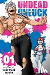 Tozuka, Yoshifumi - Undead Unluck, Vol. 1