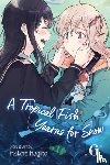 Hagino, Makoto - A Tropical Fish Yearns for Snow, Vol. 6