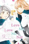 Sakisaka, Io - Love Me, Love Me Not, Vol. 12