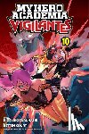 Furuhashi, Hideyuki - My Hero Academia: Vigilantes, Vol. 10