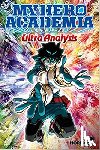 Horikoshi, Kohei - My Hero Academia: Ultra Analysis—The Official Character Guide