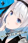 Akasaka, Aka - Kaguya-sama: Love Is War, Vol. 21