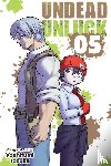Tozuka, Yoshifumi - Undead Unluck, Vol. 5