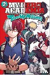Akiyama, Yoko - My Hero Academia: Team-Up Missions, Vol. 2
