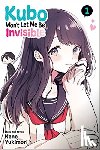 Yukimori, Nene - Kubo Won't Let Me Be Invisible, Vol. 1