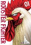 Sakuratani, Shu - Rooster Fighter, Vol. 1