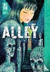 Ito, Junji - Alley: Junji Ito Story Collection