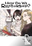 Tamifull - How Do We Relationship?, Vol. 9