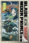 Endo, Tatsuya - Blade of the Moon Princess, Vol. 2