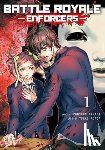 Takami, Koushun - Battle Royale: Enforcers, Vol. 1