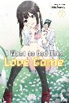 Domoto, Yuki - I Want to End This Love Game, Vol. 2
