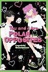 Agasawa, Kocha - You and I Are Polar Opposites, Vol. 2