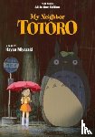 Miyazaki, Hayao - My Neighbor Totoro Film Comic: All-in-One Edition