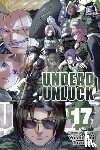 Tozuka, Yoshifumi - Undead Unluck, Vol. 17
