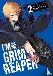 Graveweaver - I'm the Grim Reaper, Vol. 2