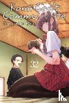 Oda, Tomohito - Komi Can't Communicate, Vol. 32