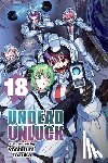 Tozuka, Yoshifumi - Undead Unluck, Vol. 18