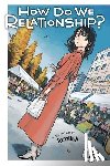 Tamifull - How Do We Relationship?, Vol. 12
