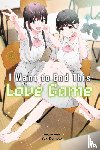 Domoto, Yuki - I Want to End This Love Game, Vol. 6