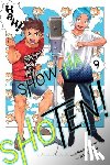 Asakura, Akinari - Show-ha Shoten!, Vol. 9