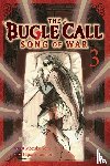 Sora, Mozuku - The Bugle Call: Song of War, Vol. 3