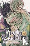 Tachibana, Oreco - Firefly Wedding, Vol. 4